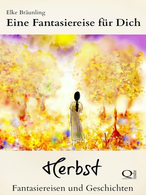 cover image of Eine Fantasiereise für Dich--Herbst